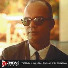 Today, March 29th, 2021, marks 40 years since the death of T&T's first  Prime Minister, Dr. Eric Eustace Williams. Born
