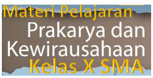 Pat (penilaian akhir tahun) adalah ujian kompetensi yang diadakan di akhir semester 2 dengan membawa materi semester 2 terkait. Materi Prakarya Kelas 10 Semester 1 2 Kurikulum 2013 Kherysuryawan Id