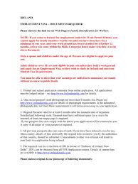 So any other details about your . Ireland Employment Visa Documents Required Please Also See The Link On Our Web Page To Family Reunification For Workers Pdf Travel Visa Passport