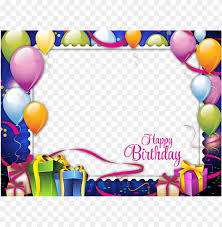 52,848 transparent png illustrations and cipart matching happy birthday. Birthday Frame Frames Happy Birthday Png Image With Transparent Background Toppng