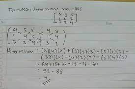 Berapa nilai determinan dari matriks a? Tentukan Determinan Matriks 4 3 5 1 4 2 3 2 4 Brainly Co Id