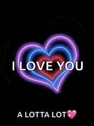 I Love You Lots Gifs Tenor