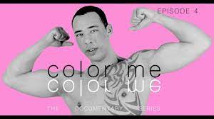 Color Me: The Documentary Series S01 E04 - YouTube