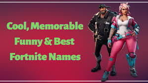 Sweaty fortnite names generator after coming to this website, we can say with confidence that you will not be disappointed to return here because many times we have the names of our choice or the names that are in our mind, we want to make those names look stylish. 50k Cool Fortnite Names Memorable Funny Best Names