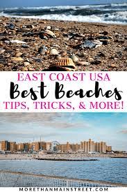 20 Best Family Beaches On The East Coast East Coast Beach Vacation Best East Coast Beaches East Coast Beaches