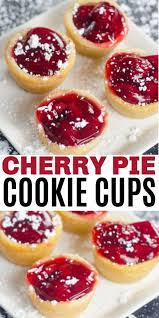 Cherry Pie Cookie Cups Cherry Pie Cookies Cherry Recipes Desserts