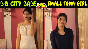These include cities, towns, villages, and in some states, hamlets. Small Town Girl V S Big City Babe I Anshu Jain Youtube