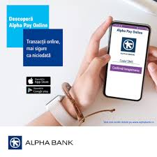 Alpha Bank Romania Lansează Aplicația Alpha Pay Online Plăți Mai Simple și Mai Sigure Cu Ajutorul Autentificării Biometrice Stiri Bancare