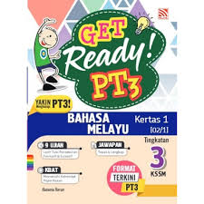 · karangan anda perlu mempunyai tujuh perenggan atau melebihi tiga muka surat. Tingkatan 3 Get Ready Pt3 Bahasa Melayu Kertas 1