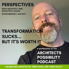 The Architects Possibility Podcast