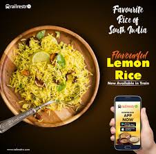 Foodontrack Order Flavorful Lemon Rice Now Also While Traveling In Train Journey Relish The Favorite Dish Order Now Via Railr Food Lemon Rice Favorite Dish