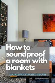 How To Soundproof A Room With Blankets Soundproof Room Sound Proofing Soundproofing Diy