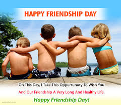 Wednesday through friday and all day monday. 30 Beautiful Friendship Day Greetings Quotes And Wallpapers