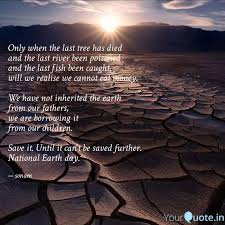 Use the citation below to add this quote to your bibliography: Only When The Last Tree H Quotes Writings By Dr Sonam Yourquote