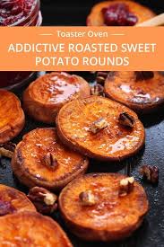 Addictive Roasted Sweet Potato Rounds Recipe Roasted Sweet Potatoes Grilled Sweet Potatoes Cooking Sweet Potatoes