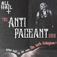 All Hail Presents: The Anti Pageant 2026