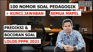 100 soal persiapan ujian seleksi ppg tahun 2018 kompetensi. Bocoran 100 Nomor Soal Pedagogik Dan Kunci Jawaban Untuk Seleksi Pppk 2021 Youtube
