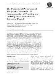 The malaysian economy is one of the strongest in southeast asia and local people are enbracing learning english to enhance their careers and prospects. Pdf The Professional Preparation Of Malaysian Teachers In The Implementation Of Teaching And Learning Of Mathematics And Science In English Ahmad Zabidi Academia Edu