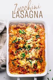The Best Easy Zucchini Lasagna A Simple Palate Recipe Zucchini Lasagna Recipes Zuchinni Recipes Zucchini Lasagna