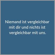 Je kaputter die welt draußen, desto heiler muss sie zu hause sein. Niemand Ist Vergleichbar Mit Dir Und Nichts Ist Vergleichbar Mit Uns Bilder Und Spruche Fur Whatsapp Und Facebook Kostenlos