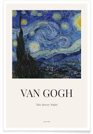 The starry night is based on van gogh's direct observations as well as his imagination, memories, and emotions. Van Gogh The Starry Night Poster Juniqe