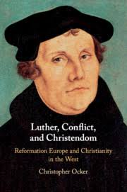 Appendix: A Table Chronicling Four Processes that Mark the Parameters of  the Religious Controversy Over Luther to 1564