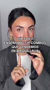 Día 3 de 7: Lip Combo en Maquillalia