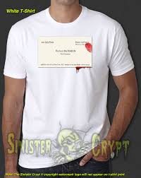The dude was a serial killer, psychopath, and clearly wore too much blood, but one thing he was not was a sloppy businessman. American Psycho Patrick Bateman Business Card T Shirt Sinistercrypt Com Sinister Crypt T Shirts