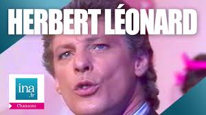 Herbert Léonard "Tu ne pourras plus jamais m'oublier"