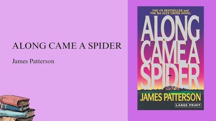 Along Came a Spider Review - TheBookSuite