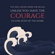 En réalité par andré gide.) आप कभी भी समुद्र को पार नहीं कर सकते जब तक कि आप किनारे से दृष्टि खोने का साहस नहीं. Ocean Quote About Life 8