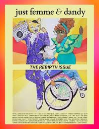 just femme & dandy vol. 2: REBIRTH by Just Femme & Dandy - Issuu