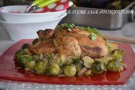 Voila des recettes de oum walid que j ai trouvé sur le net je les met à jour au fur à mesure qu elle en rajoute telecharger tout telecharger. Poulet Roti Aux Choux De Bruxelles Le Sucre Sale D Oum Souhaib