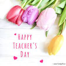 Check spelling or type a new query. 100 Best Teachers Day Wishes Messages And Quotes 2021