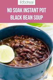 Black Bean Soup From Dried Beans Forgot To Soak The Beans No Worries Try My Tasty Easy And Quick Instant Pot Black Bean Soup With Dried Beans Even With Images Bean Soup Black Bean Soup Dry Beans