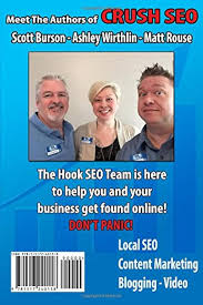 Crush SEO: Learn How To Market Your Local Business Online: Rouse, Matthew  M, Burson, Scott J, Wirthlin, Ashley: 9781517240158: Amazon.com: Books