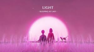 Sleeping At Last Light Lyrics Sleeping At Last Lyrics At Last