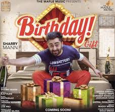 We hope that you liked this hindi ringtones ringtones, please if you are unable to download this ringtone, please contact us. Birthday Gift Sharry Maan Song Mp3 Download Sirfjatt Com