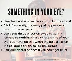 If you wear contacts, take them out, but don't stop. Ohio Eye Associates Wellnesswednesday If You Ever Have Something In Your Eye Rubbing It Could Cause A Scratch To Get Something Out Of Your Eye Read Some Tips Below Facebook