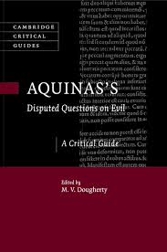 Dabei stellt die briefvorlage eine art grundgerüst oder muster dar. Aquinas S Disputed Questions On Evil