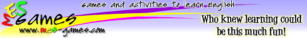 In these games, kids have to complete sentences choosing the correct preposition. Mes Games Online Games To Learn English