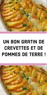 Un Bon Gratin De Crevettes Et De Pommes De Terre Bon Crevettes De Gratin Pommes Terre Recettes De Cuisine Recette De Plat Recette Poisson