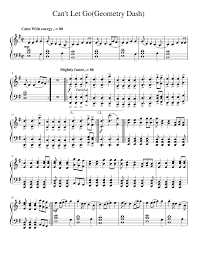 Thanks to its beautiful animation and astounding soundtrack, let it go became probably the most popular disney song over the last few years. Can T Let Go Geometry Dash Sheet Music For Piano Solo Musescore Com