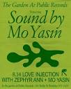 The Garden: Love Injection w/ Zephyr Ann + Mo Yasin – Public Records