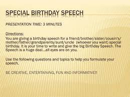 A great speech or toast can have a lasting a speech for a birthday party should be light, entertaining. Ppt Special Birthday Speech Powerpoint Presentation Free Download Id 2827278