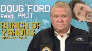Mark kennedy, harry brus, ben gurton, paul thorne, julian gough, shawna jenson, chris lloyds Doug Ford Sings Bunch Of Yahoos Feat Pmjt Youtube