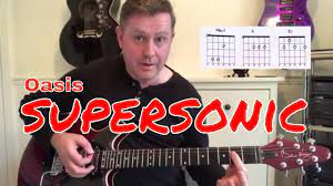 How To Play Supersonic Oasis Guitar Lesson Youtube