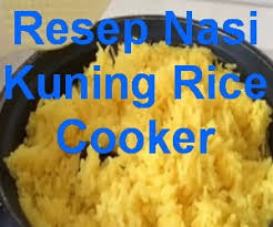 Pemakaiannya yang praktis juga menyebabkan perangkat. Cara Membuat Nasi Kuning Pakai Rice Cooker Keeprecipes Your Universal Recipe Box