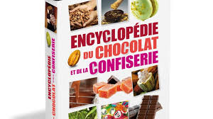 Lancement De La 1ere Encyclopedie Mondiale Du Chocolat Et De La Confiserie Choco Story Colmar