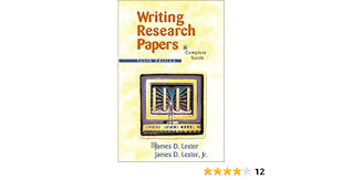 Amazon Com Writing Research Papers A Complete Guide 10th Edition 9780321082077 Lester James D Lester James D Books